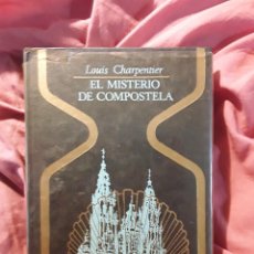 Libros de segunda mano: EL MISTERIO DE COMPOSTELA DE LOUIS CHARPENTER. OTROS MUNDOS. Lote 342936388