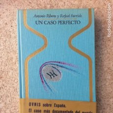 Libros de segunda mano: UN CASO PERFECTO - ANTONIO RIBERA Y RAFAEL FARRIOLS. Lote 343189943