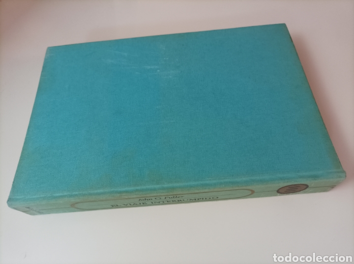 Libros de segunda mano: El viaje interrumpido / John G Fuller - Foto 4