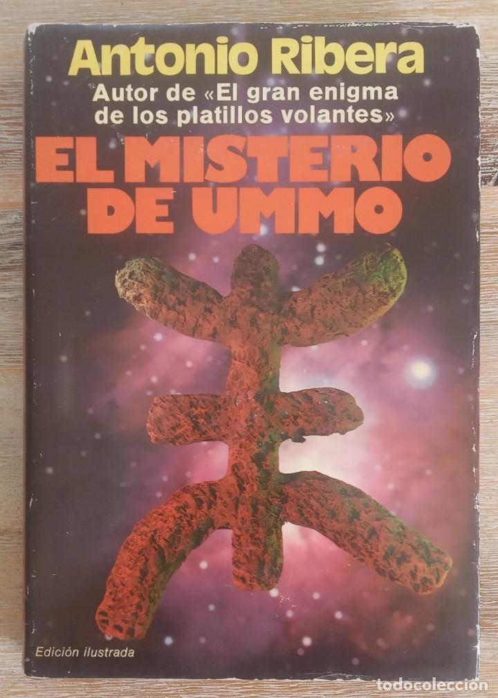 Libros de segunda mano: EL MISTERIO DE UMMO - ANTONIO RIBERA - Foto 1