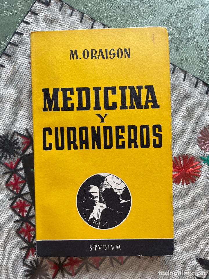 Libros de segunda mano: Medicina y curanderos (M. ORAISON) - Foto 1