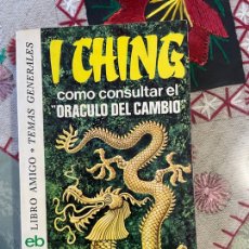Libros de segunda mano: I CHING O CÓMO CONSULTAR EL ORÁCULO DEL CAMBIO (ALFRED DOUGLAS)
