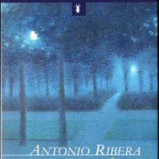 Libros de segunda mano: ANTONIO RIBERA : ABDUCCIÓN (DEL BRONCE, 1998)