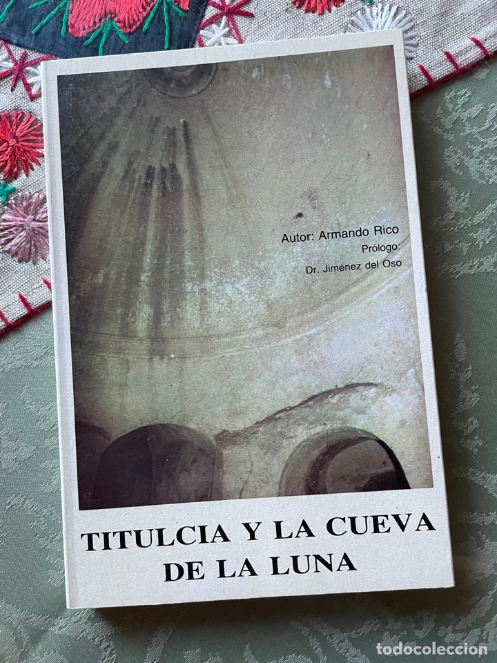 Libros de segunda mano: Titulcia Y la cueva de la luna - Foto 1