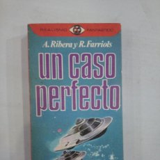 Libros de segunda mano: A. RIBERA, R. FARRIOLS - UN CASO PERFECTO. Lote 364052881