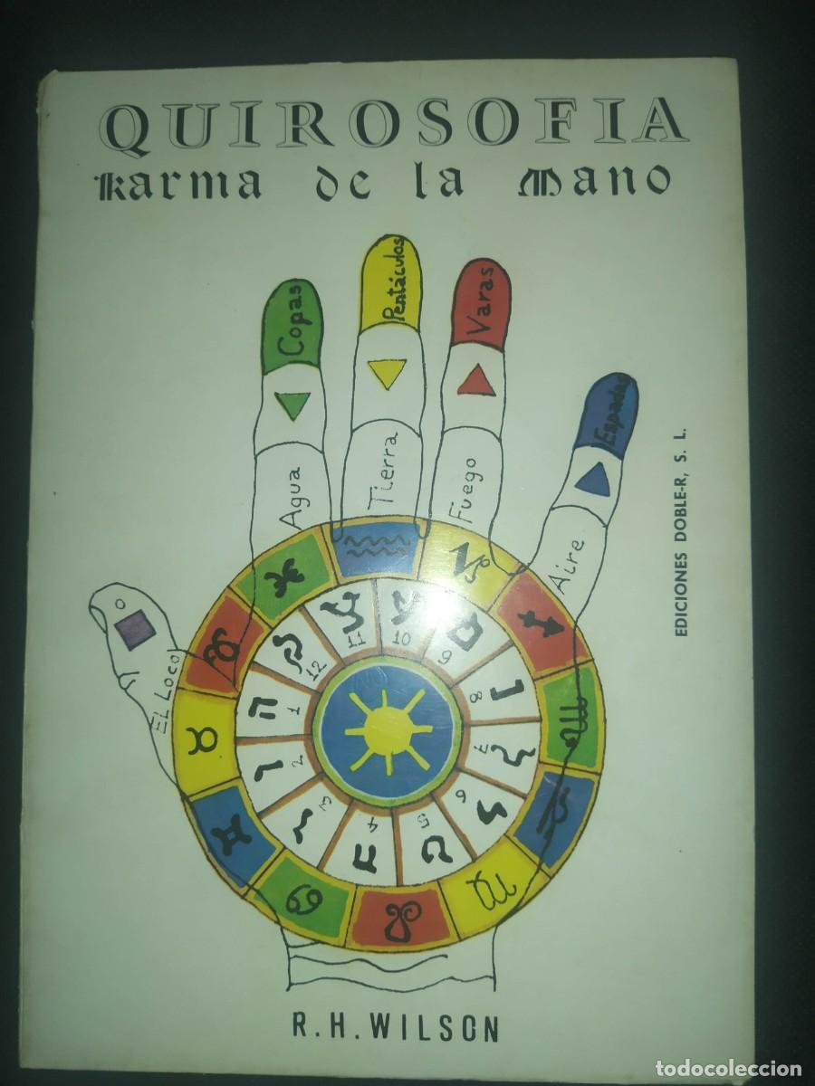 Libros de segunda mano: QUIROSOFIA , KARMA DE LA MANO - R B WILSON - Foto 1