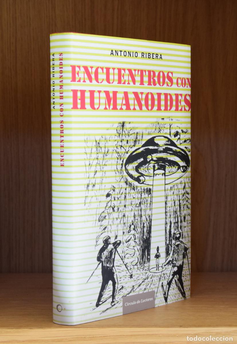 Libros de segunda mano: ENCUENTROS CON HUMANOIDES - Antonio RIBERA - Foto 1