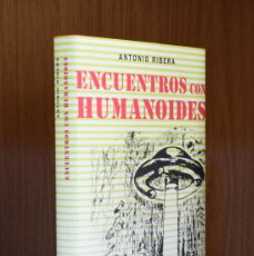 Libros de segunda mano: ENCUENTROS CON HUMANOIDES - ANTONIO RIBERA. Lote 375796764