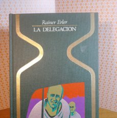 Libros de segunda mano: LIBRO DE LA DELEGACION DE RAINER ERLER DE LA COLECCION OTROS MUNDOS. Lote 380197474