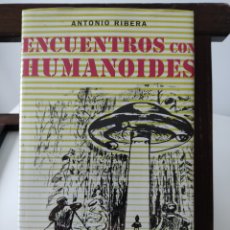 Libros de segunda mano: ENCUENTROS CON HUMANOIDES/ ANTONIO RIBERA/ CÍRCULO DE LECTORES NUEVO PRECINTADO. Lote 381364979