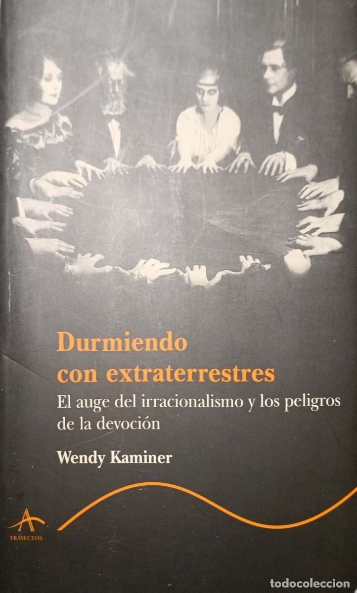 Libros de segunda mano: Durmiendo con extraterrestres. (Kaminer, Wendy) - Foto 1