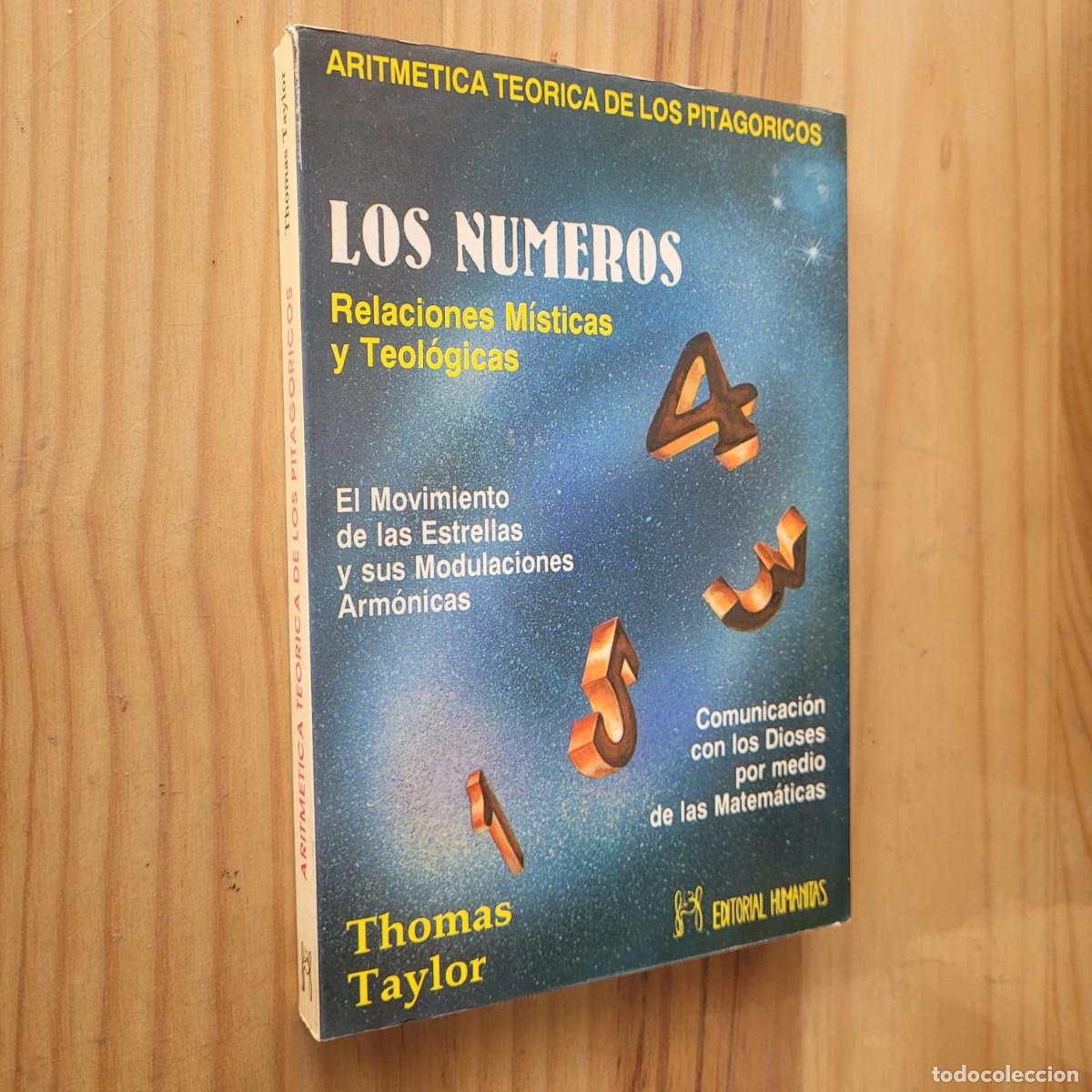 Libros de segunda mano: LOS NUMEROS, RELACIONES M&Iacute;STICAS Y TEOL&Oacute;GICAS - THOMAS TAYLOR - Foto 1