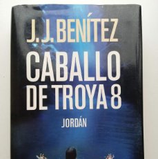 Libros de segunda mano: CABALLO DE TROYA 8. JORDÁN - J.J. BENÍTEZ - ED. PLANETA - 2006. Lote 400959474