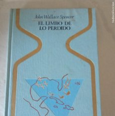 Libros de segunda mano: EL LIMBO DE LO PERDIDO. JOHN WALLACE. ED: PLAZA& JANES.. Lote 401106304