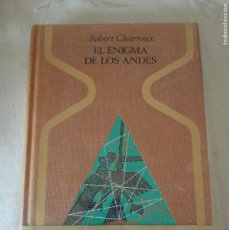 Libros de segunda mano: EL ENIGMA DE LOS ANDES ( SERIE OTROS MUNDOS)- ROBERT CHARROUX, PLAZA & JANES.. Lote 401116199
