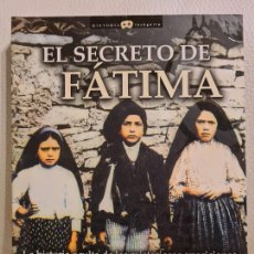 Libros de segunda mano: LIBRO EL SECRETO DE FÁTIMA - JOAQUIM FERNANDES Y FINA D´ARMADA. Lote 403441789
