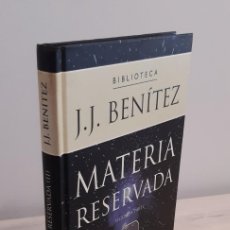 Libros de segunda mano: MATERIA RESERVADA, 2ª PARTE. J.J.BENÍTEZ. PLANETA DEAGOSTINI. 2000