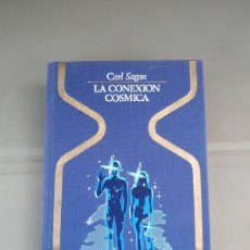 Libri di seconda mano: LA CONEXIÓN CÓSMICA - CARL SAGAN. P&J