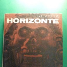 Libros de segunda mano: REVISTA HORIZONTE - Nº 12 - SEPTIEMBRE - OCTUBRE 1970 - MISTERIO Y OCULTISMO