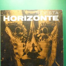 Libros de segunda mano: REVISTA HORIZONTE - Nº 10 - MAYO - JUNIO 1970 - MISTERIO Y OCULTISMO