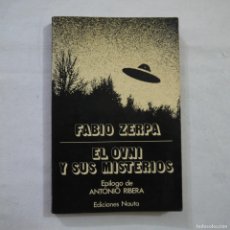 Libros de segunda mano: EL OVNI Y SUS MISTERIOS - FABIO ZERPA - EDICIONES NAUTA - 1976