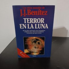 Libros de segunda mano: TERROR EN LA LUNA - LOS OTROS MUNDOS DE J.J. BENÍTEZ - PLANETA 1994
