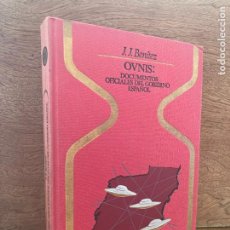 Libros de segunda mano: OVNIS . DOCUMENTOS OFICIALES DEL GOBIERNO ESPAÑOL - J.J. BENITEZ - OTROS MUNDOS / PLAZA & JANES