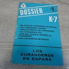Libros de segunda mano: ARKANSAS 1980 LIBRO ESTADO DECENTE DOSSIER K-7 LOS CURANDEROS EN ESPAÑA
