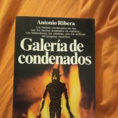 Libros de segunda mano: GALERÍA DE CONDENADOS, DE ANTONIO RIBERA. EXCELENTE ESTADO.