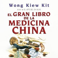 Libros de segunda mano: EL GRAN LIBRO DE LA MEDICINA CHINA