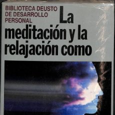 Libros de segunda mano: LA MEDITACION Y LA RELAJACION COMO TRATAMIENTO DE LA INQUIETUD