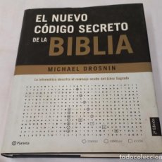 Libros de segunda mano: EL NUEVO CODIGO SECRETO DE LA BIBLIA, MICHAEL DROSNIN, PLANETA 2003, LIBRO