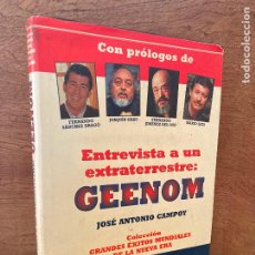 Libros de segunda mano: ENTREVISTA A UN EXTRATERRESTRE: GEENOM - JOSÉ ANTONIO CAMPOY - TAPA DURA Y SOBRECUBIERTA