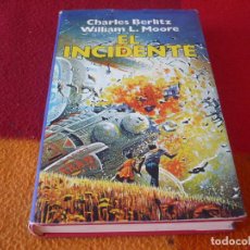 Libros de segunda mano: EL INCIDENTE ( CHARLES BERLITZ WILLIAM L. MOORE ) 1983 OVNIS UFOLOGIA ALIENIGENAS