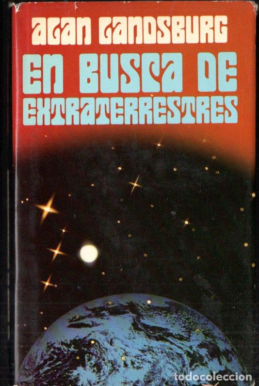 Libros de segunda mano: A. LANDSBURG : EN BUSCA DE EXTRATERRESTRES (C&Iacute;RCULO, 1982) - Foto 1
