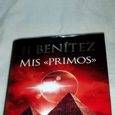 Libros de segunda mano: MIS PRIMOS.EL SUCESO MAS IMPORTANTE DE LA HISTORIA.J J BENITEZ.EDITORIAL PLANETA 2021