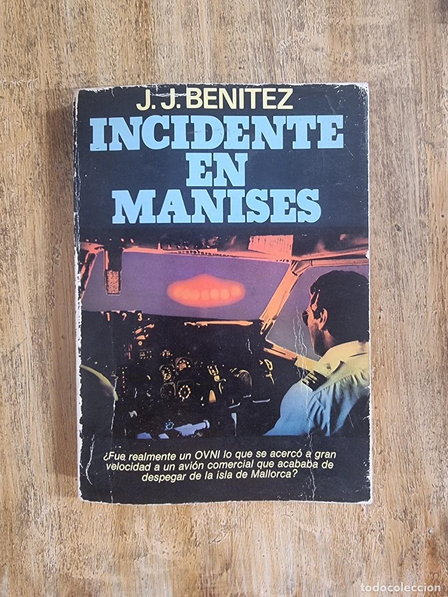 Libros de segunda mano: Incidente en Manises, de J. J. Benitez - Foto 1