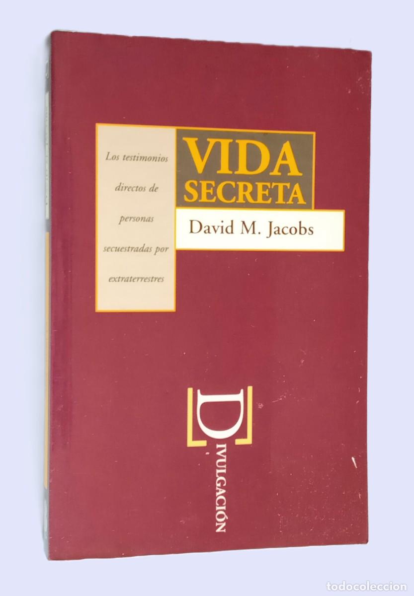 Libros de segunda mano: David M. Jacobs - VIDA SECRETA - Foto 1