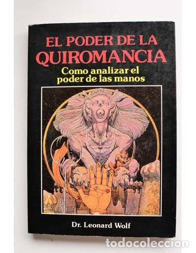 Libros de segunda mano: El poder de la quiromancia - WOLF, Leonard - Foto 1