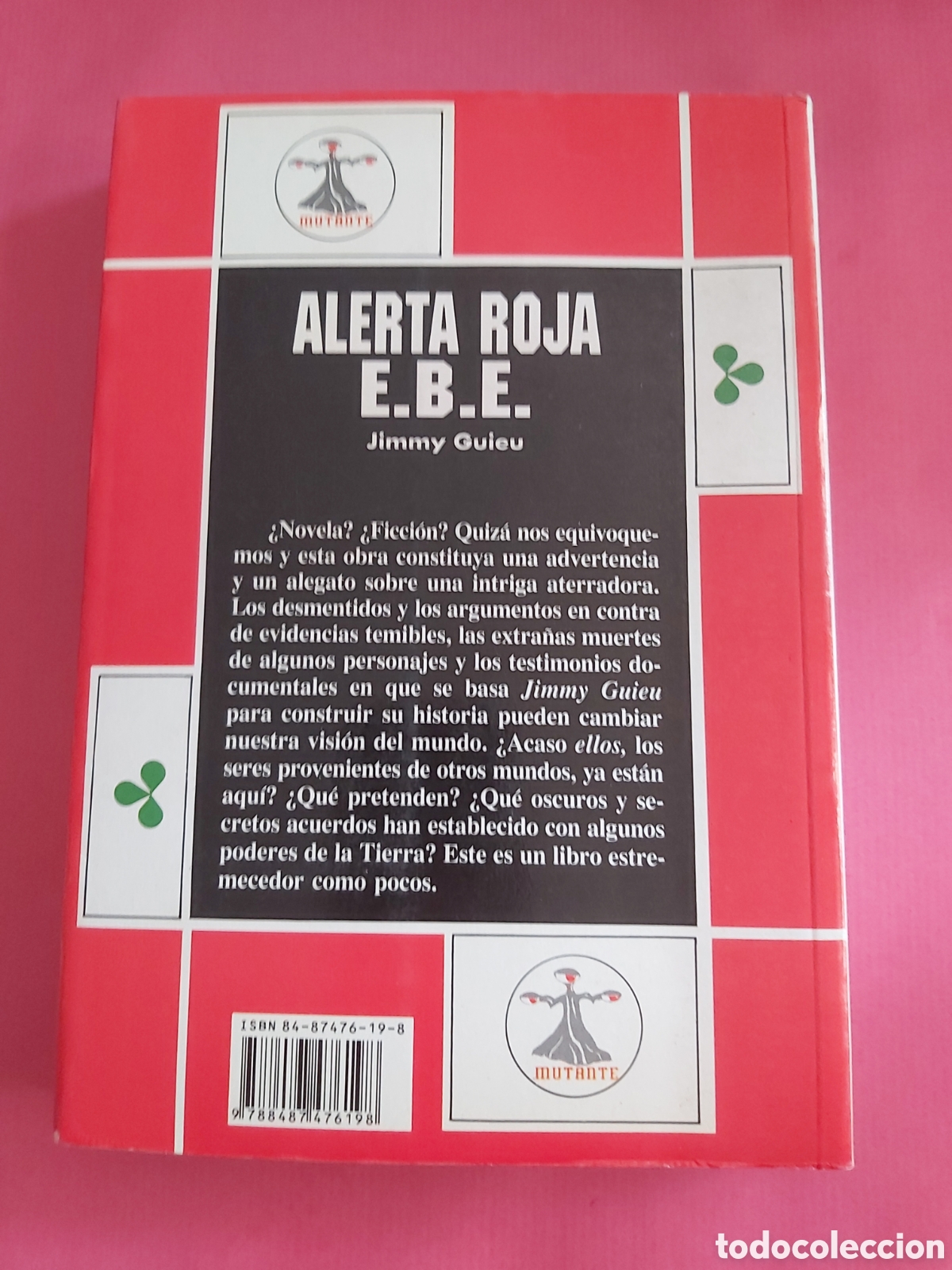 Libros de segunda mano: ALERTA ROJA E.B.E. # JIMMY GUIEU # MUTANTE 1991 - Foto 5