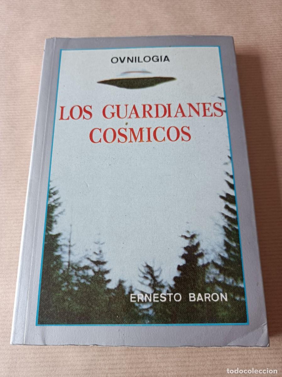 Libros de segunda mano: LOS GUARDIANES C&Oacute;SMICOS - Foto 1