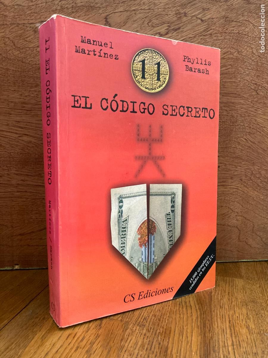 Libros de segunda mano: EL C&Oacute;DIGO SECRETO - MANUEL MART&Iacute;NEZ / PHYLLIS BARASH - CS EDICIONES - Foto 1