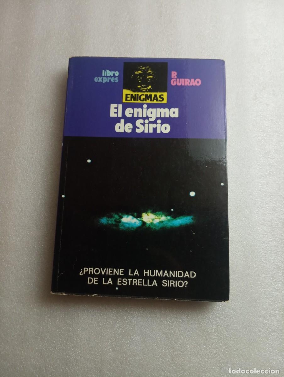 Libros de segunda mano: EL ENIGMA DE SIRIO - GUIRAO - Foto 1