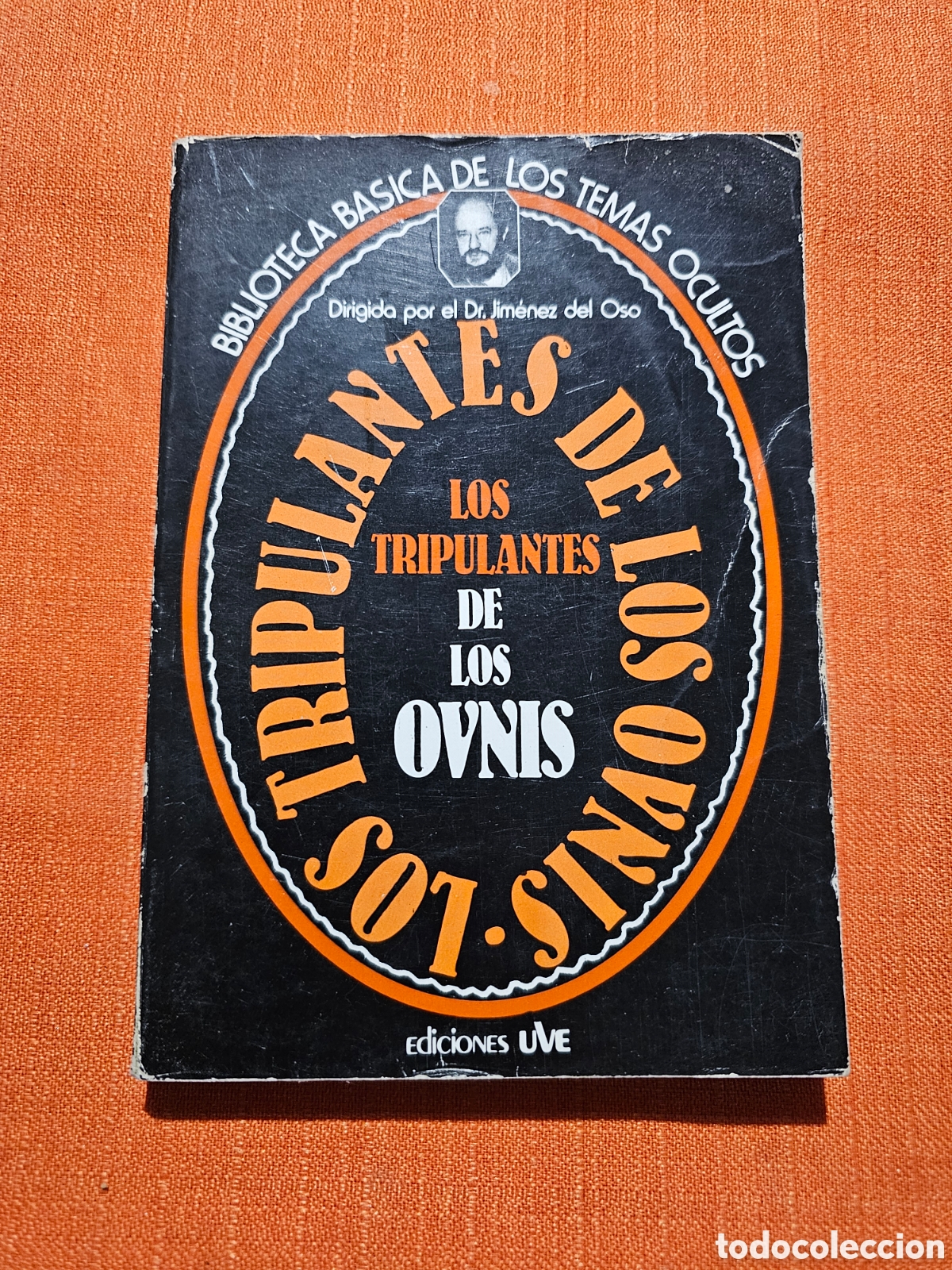 Libros de segunda mano: LOS TRIPULANTES DE LOS OVNIS. - Foto 1