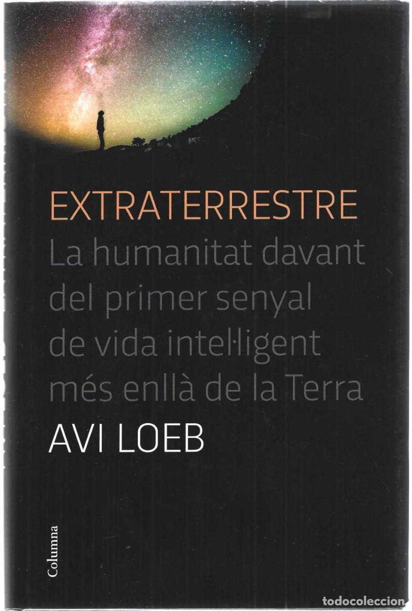 Libros de segunda mano: EXTRATERRESTRE AVI LOEB ( TEXTO EN CATAL&Aacute;N) - Foto 1