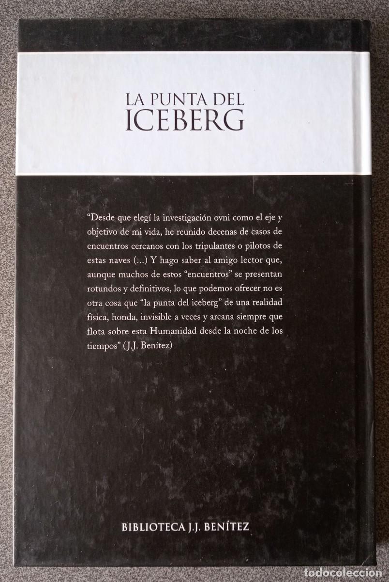 Libros de segunda mano: La Punta Del Iceberg J.J.Benitez - Foto 6