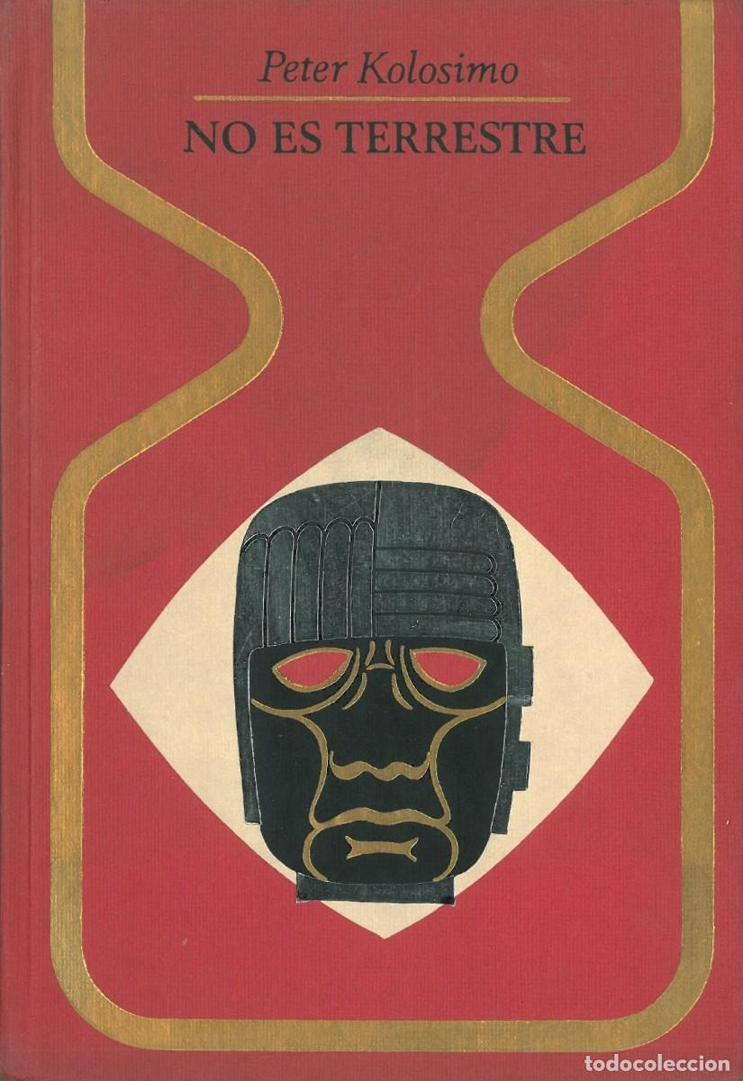 Libros de segunda mano: No es terrestre - Kolosimo, Peter - Foto 1