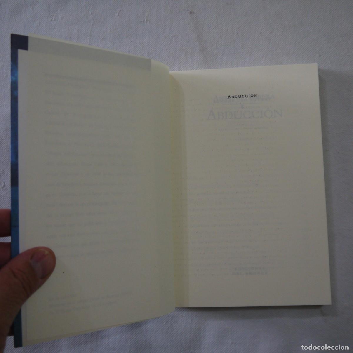Libros de segunda mano: ABDUCCI&Oacute;N - ANTONIO RIBERA - EDICIONES DEL BRONCE - 1998 - 1.&ordf; EDICI&Oacute;N - Foto 3