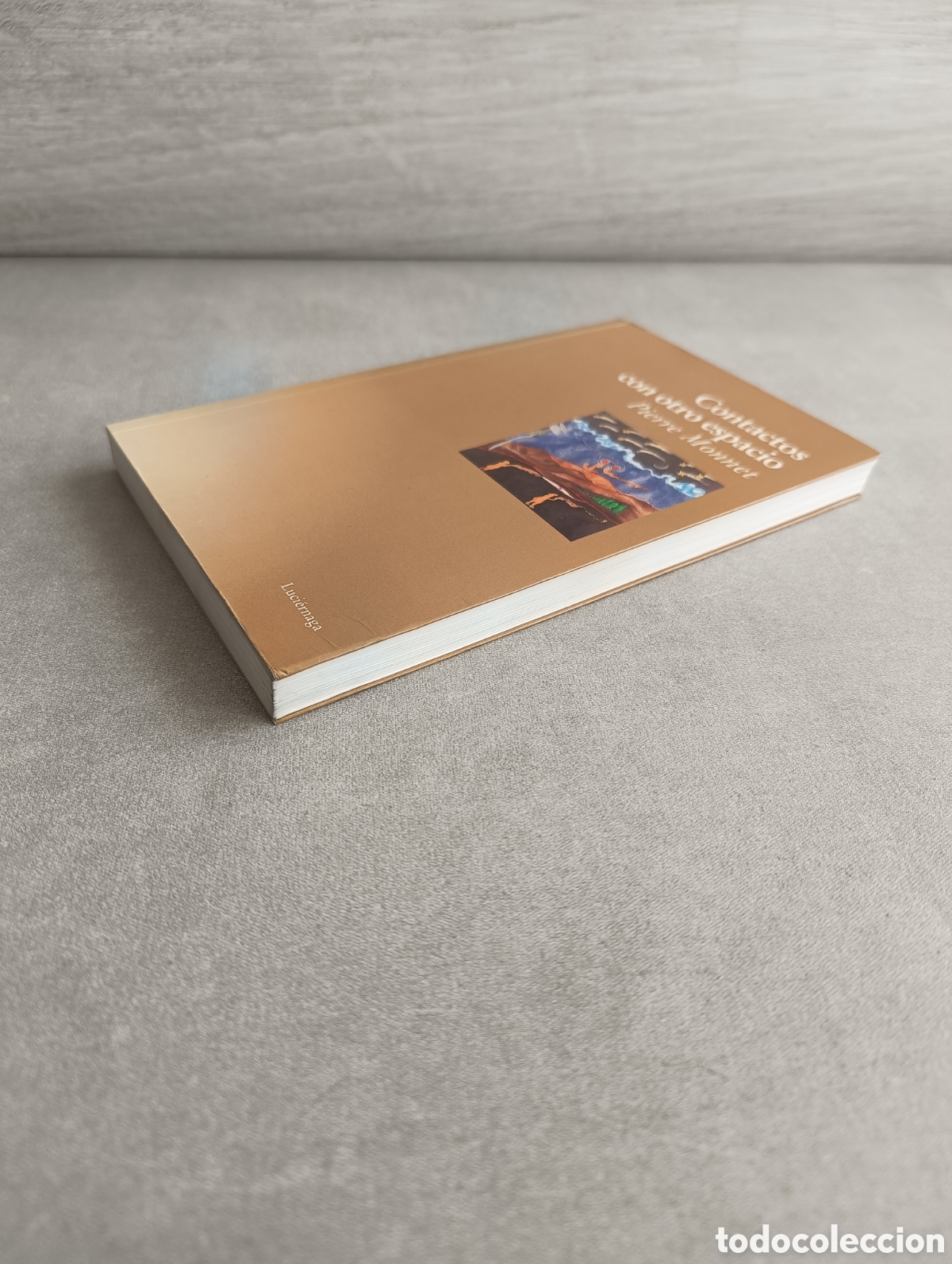 Libros de segunda mano: Contactos con otro espacio. Pierre Monnet. - Foto 6