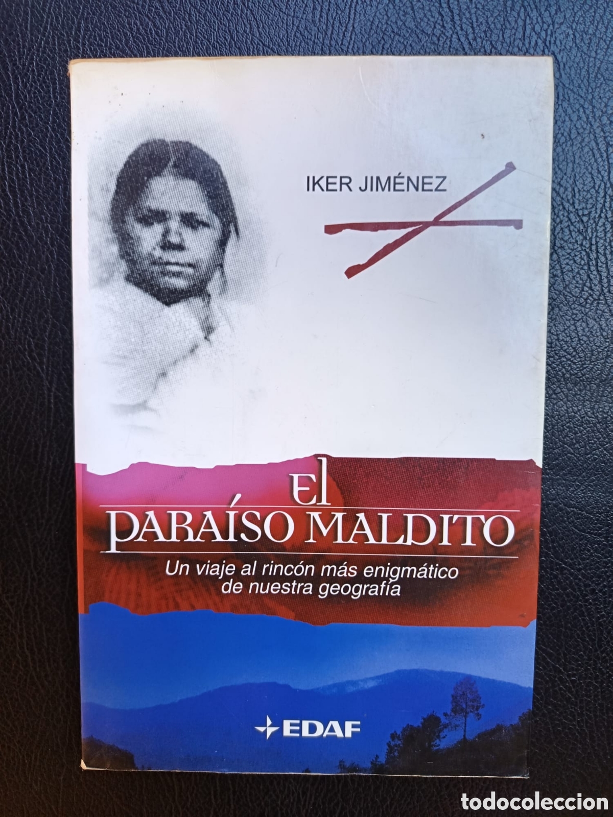 Libros de segunda mano: EL PARAISO MALDITO. IKER JIMENEZ - Foto 1
